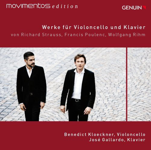 Strauss/ Poulenc/ Rihm - Works for Cello & Piano