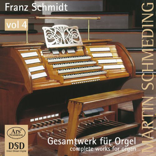 Schmidt - Comp Works for Organ Vol 4