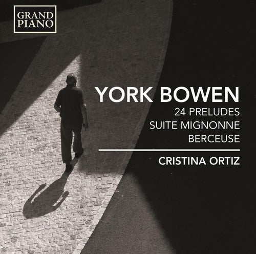 Bowen - 24 Preludes for Piano