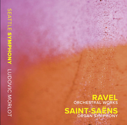 Ravel/ Saint-Saens - Ravel Orchestral Works