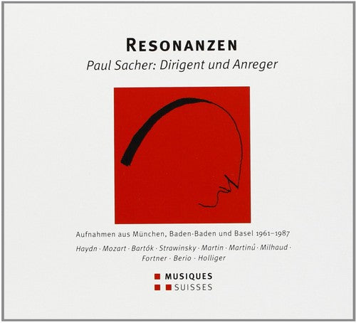 Sacher/ Stravinsky/ Olsen/ Deroubaix/ Cuenod - Sacher / Stravinsky / Olsen / Deroubaix / Cuenod : Resonanzen