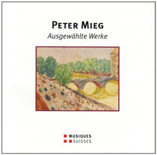 Mieg/ Streiff Trio - Ausgewaehlte Werke