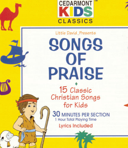 Cedarmont Kids - Classics: Songs of Praise