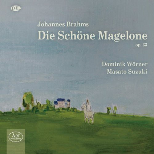 Brahms/ Worner/ Suzuki - Die Schone Magelone
