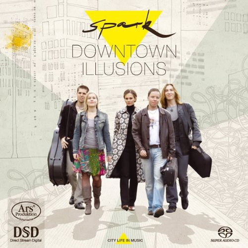 Meijering/ Nyman/ Faure/ Vival/ Spark - Downtown Illusions