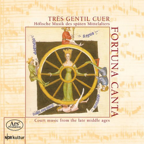 Landini/ Solage/ Machaut/ Fortuna Canta - Tres Gentil Cuer
