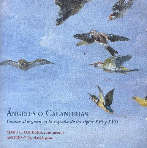 Cea - Angeles O Calandrias