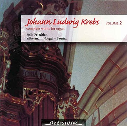 Krebs/ Friedrich - Complete Works for Organ 2