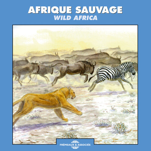 Nature Sounds - Afrique Sauvage / Wild Africa