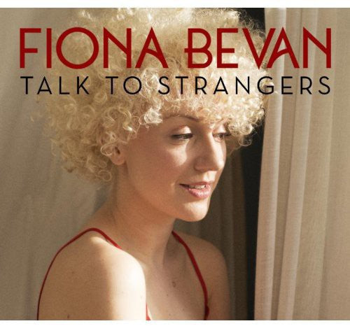 Fiona Bevan - Talk to Strangers