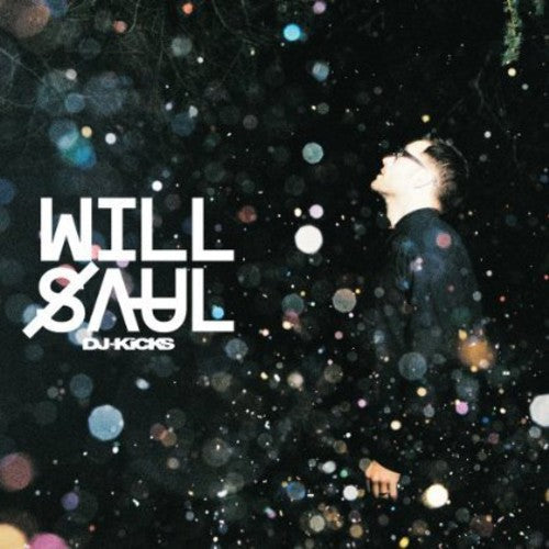 Will Saul - Will Saul Dj-Kicks