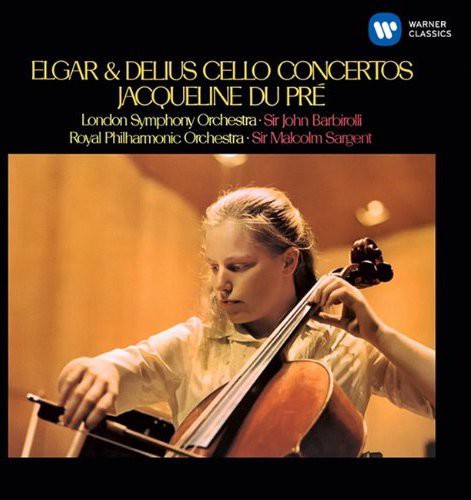 Jacqueline Pre - Elgar & Delius Cello Concertos