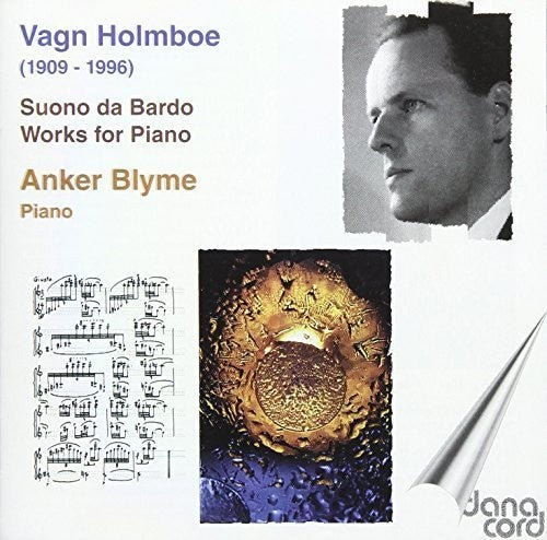 Vagn Holmboe / Anker Blyme - Piano Works