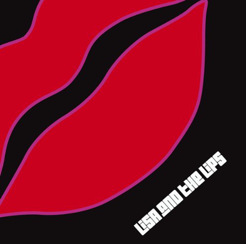 Lisa & the Lips - Lisa & the Lips