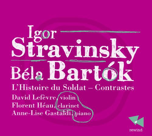 Stravinsky/ Bartok - L'histoire Du Soldat Contrastes