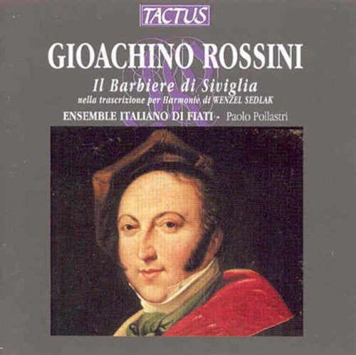 Rossini/ Sedlak/ Ens Italiano Fiati/ Pollastri - Barber of Seville for Winds (TR Sedlak)