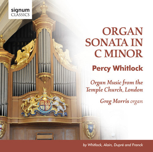 Whitlock/ Alain/ Doupre/ Franck - Organ Sonata in C minor