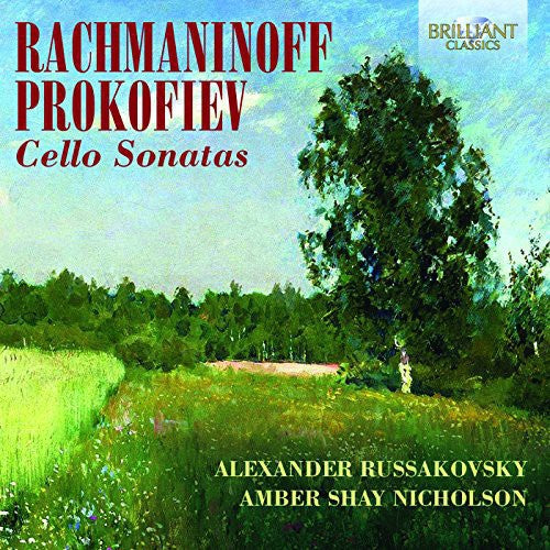 Rachmaninoff/ Prokofiev - Cello Sonatas