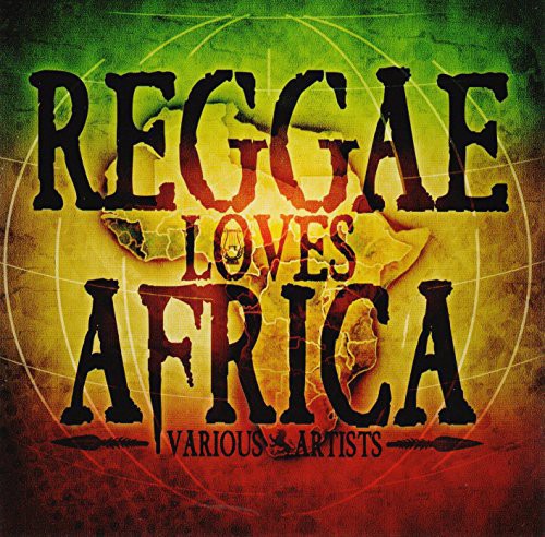 Reggae Loves Africa/ Various - Reggae Loves Africa (Various Artists)