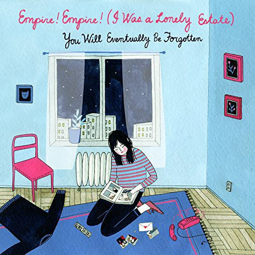 Empire Empire (I Was a Lonely Estate) - You Will Eventually Be Forgotten