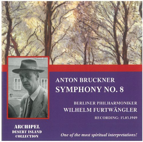 Bruckner/ Furtwangler - Sinfonie 8 / Berlin 1949
