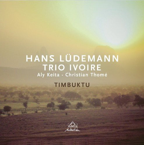 Hans Ludemann & Trio Ivoire - Timbuktu