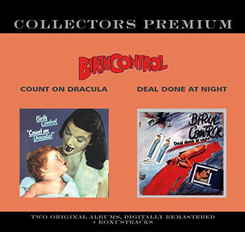 Birth Control - Count on Dracula/Deal Done at Night