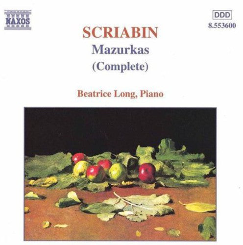 Scriabin/ Long - Ten Mazurkas Op 3 / Two Mazurkas Op 40