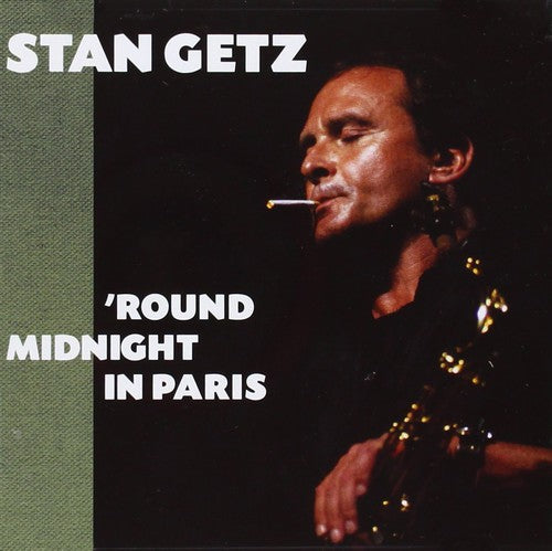 Stan Getz - Round Midnight in Paris