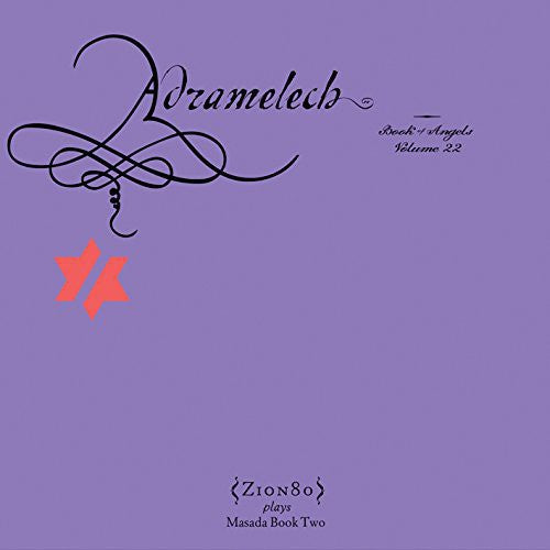 Adramelech: Book of Angels 22
