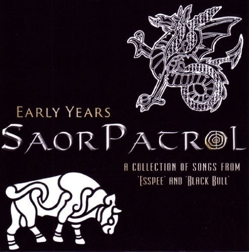 Saor Patrol - Early Years