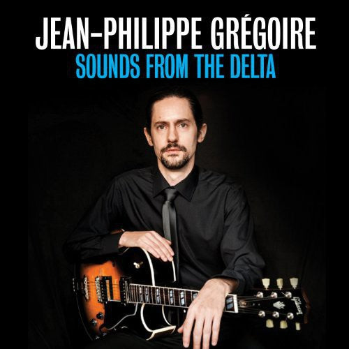 Baptiste Herbin - Sounds from the Delta
