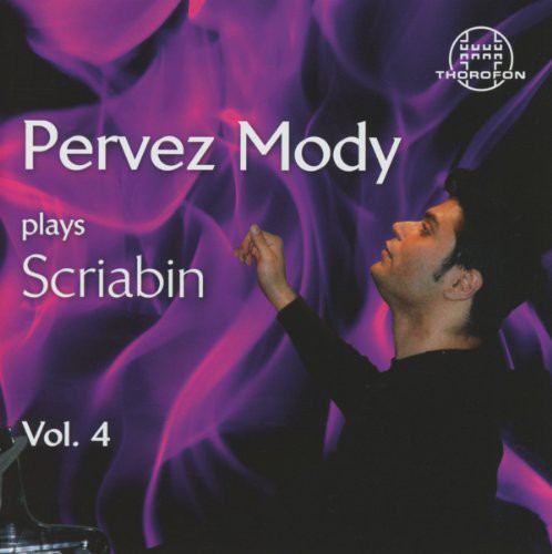 Scriabin - Pervez Mody Plays Scriabin Vol 4