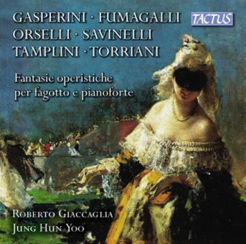 Torriani/ Gasperini/ Orselli/ Tamplini - Fantasie Operistiche