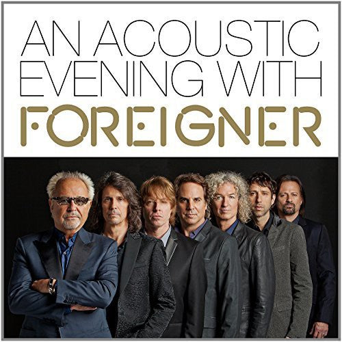 Foreigner - Acoustic Evening with Foreigner