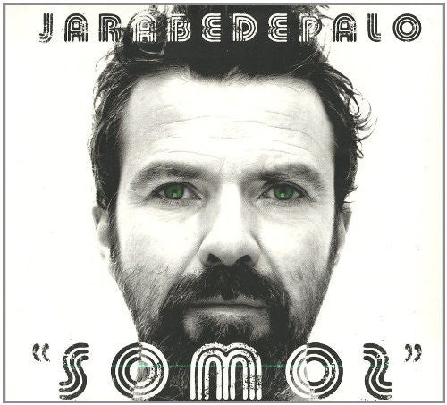 Jarabe de Palo - Somos