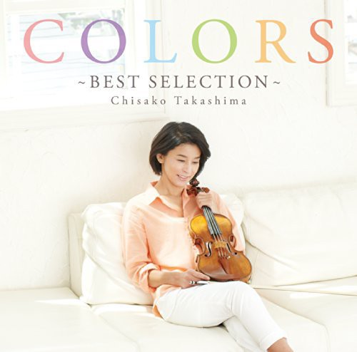 Chisako Takashima - Takashima, Chisako : Colors-Best Selection