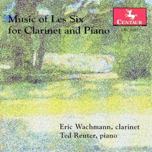 Music of Les Six for Clarinet & Piano/ Various - Music of Les Six for Clarinet & Piano / Various