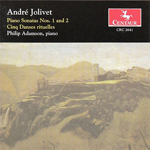 Jolivet/ Adamson - Sonata 1 & 2 / Cinq Danses Rituelles