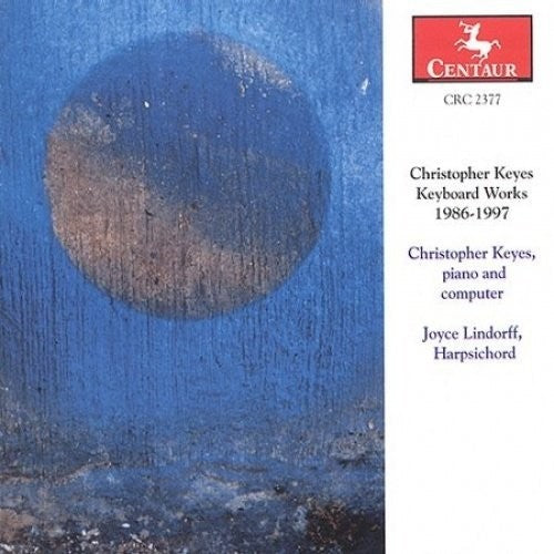 Keyes/ Joyce Lindorff - Keyboard Works: Compuintromusic, Bartok Variations