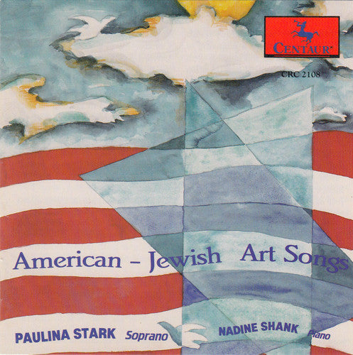 Weiner/ Stark/ Shank - American-Jewish Art Songs