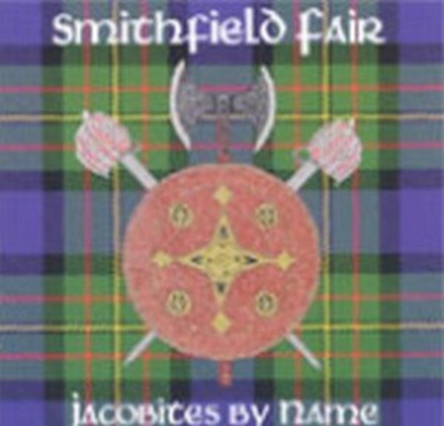 Smithfield Fair - Jacobites By Name