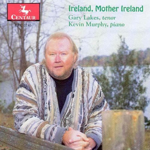 Gary Lakes / Kevin Murphy - Ireland Mother Ireland
