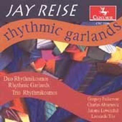 Charles Abramovic - Rhythmic Garlands & Other Pieces