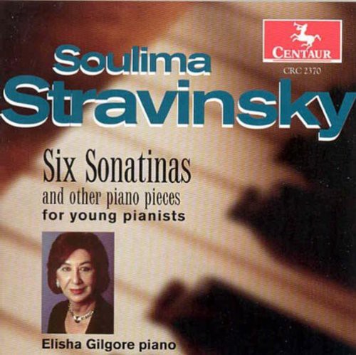 Stravinsky/ Elisha Gilgore - Six Sonatinas: Three Fairytales