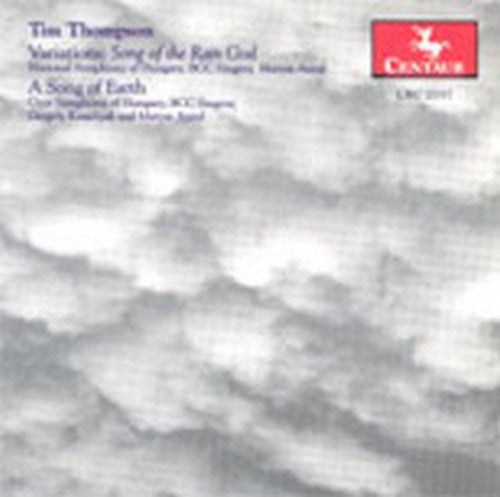 Thompson/ Antal/ Kesselyak/ Nat'L Sym Hungary - Variations: Song of the Rain God / Song of Earth