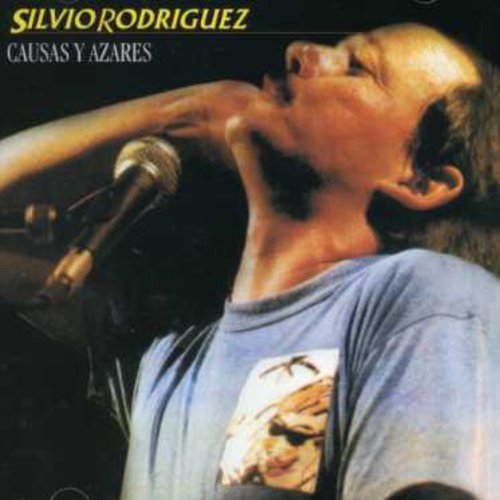 Silvio Rodriguez - Causas y Azares