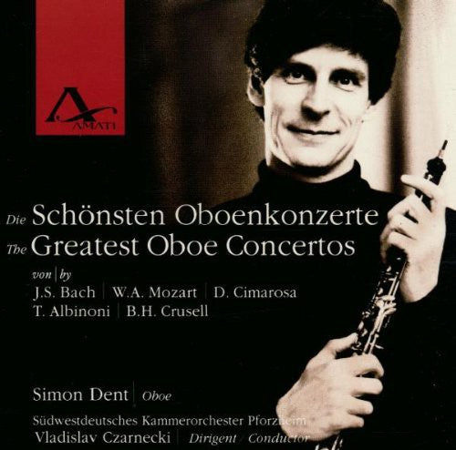 Simon Dent / Pforzheim - Greatest Oboe Ctos Vol I