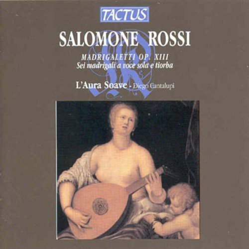 Rossi/ L'Aura Soave/ Catalupi - Madrigals