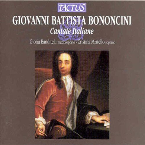 Bononcini/ Banditelli/ Miatello/ Ens Aurora - Italian Cantatas